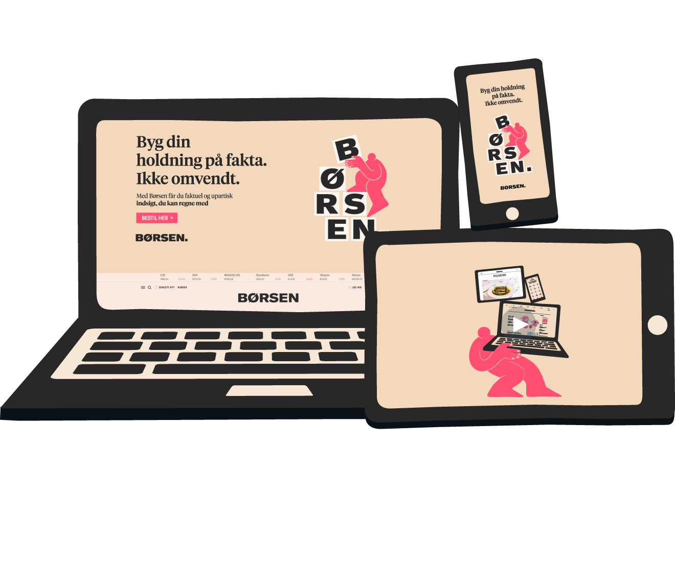 Illustrated laptop, smartphone and tablet displaying Børsen campaign designs with pink characters and the message “Base your opinion on facts, not the other way around.” in Danish.